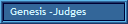 Genesis -Judges